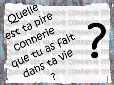 la pire...